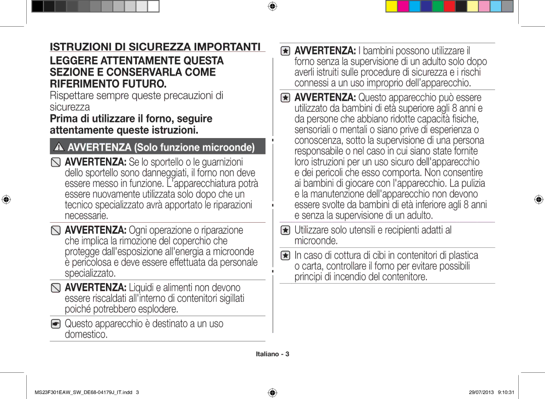 Samsung MS23F301EAS/EO, MS23F301EAW/EO, MS23F301EAW/SW manual Rispettare sempre queste precauzioni di sicurezza 