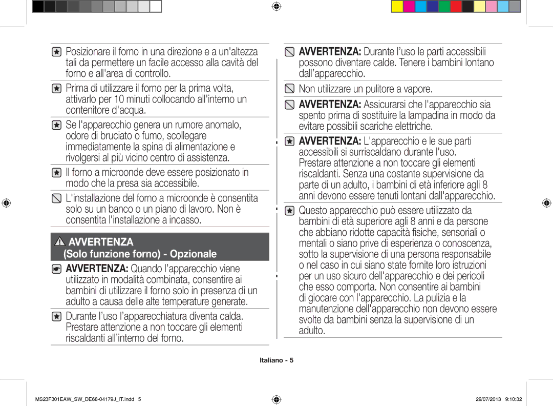 Samsung MS23F301EAW/SW, MS23F301EAS/EO, MS23F301EAW/EO manual Non utilizzare un pulitore a vapore, Avvertenza 