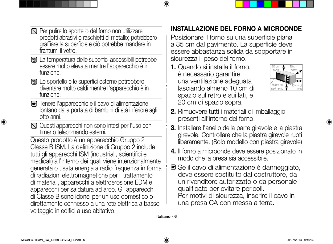 Samsung MS23F301EAS/EO, MS23F301EAW/EO, MS23F301EAW/SW manual Installazione del forno a microonde 