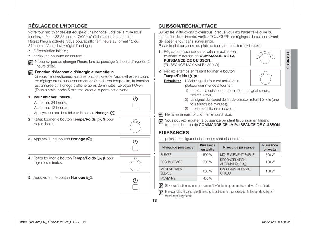 Samsung MS23F301EAK/EN, MS23F301EAW/EG, MS23F301EAS/EG, MS23F301ELW/EG Réglage DE Lhorloge, Cuisson/Réchauffage, Puissances 