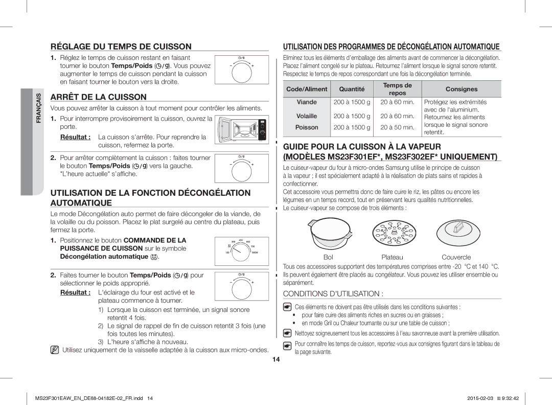 Samsung MS23F301EAW/EG manual Réglage DU Temps DE Cuisson, Arrêt DE LA Cuisson, Conditions Dutilisation, Bol Plateau 