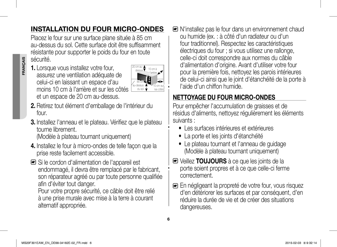 Samsung MS23F301EAK/EN, MS23F301EAW/EG, MS23F301EAS/EG, MS23F301ELW/EG, MS23F301EAW/EF manual Installation DU Four MICRO-ONDES 