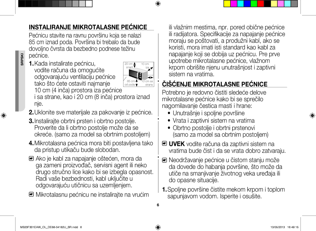 Samsung MS23F301EAW/OL, MS23F301EAK/OL Instaliranje mikrotalasne pećnice, Sa strane, kao i 20 cm 8 inča prostora iznad nje 