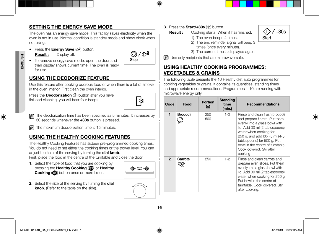 Samsung MS23F301TAK/BA manual Setting the energy save mode, Using the deodorize feature, Using the healthy cooking features 