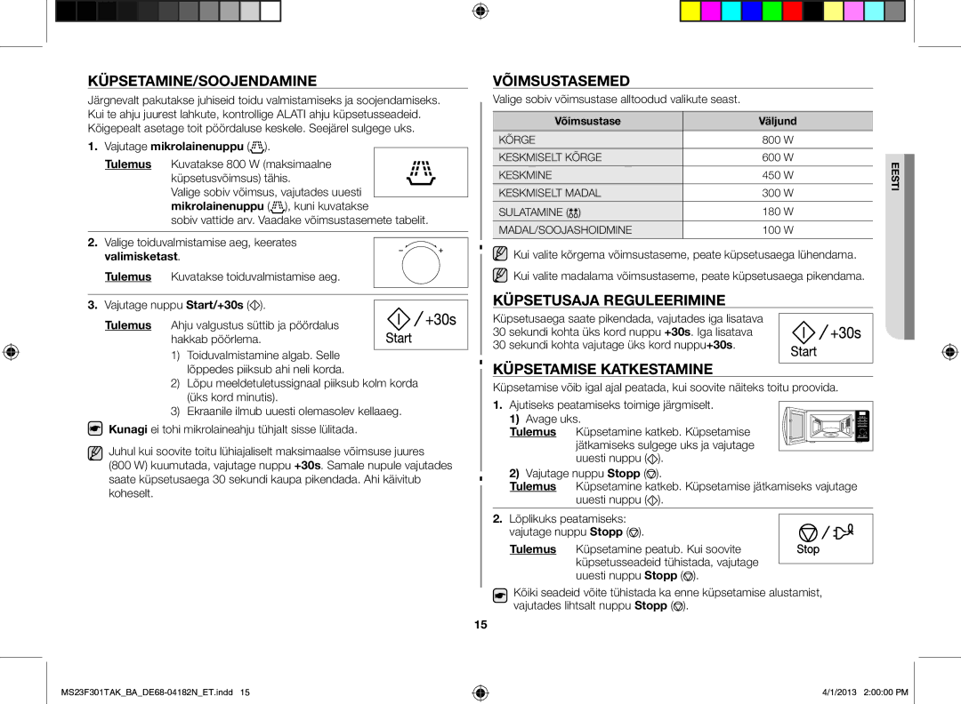 Samsung MS23F301TAK/BA manual Küpsetamine/Soojendamine, Võimsustasemed, Küpsetusaja reguleerimine, Küpsetamise katkestamine 