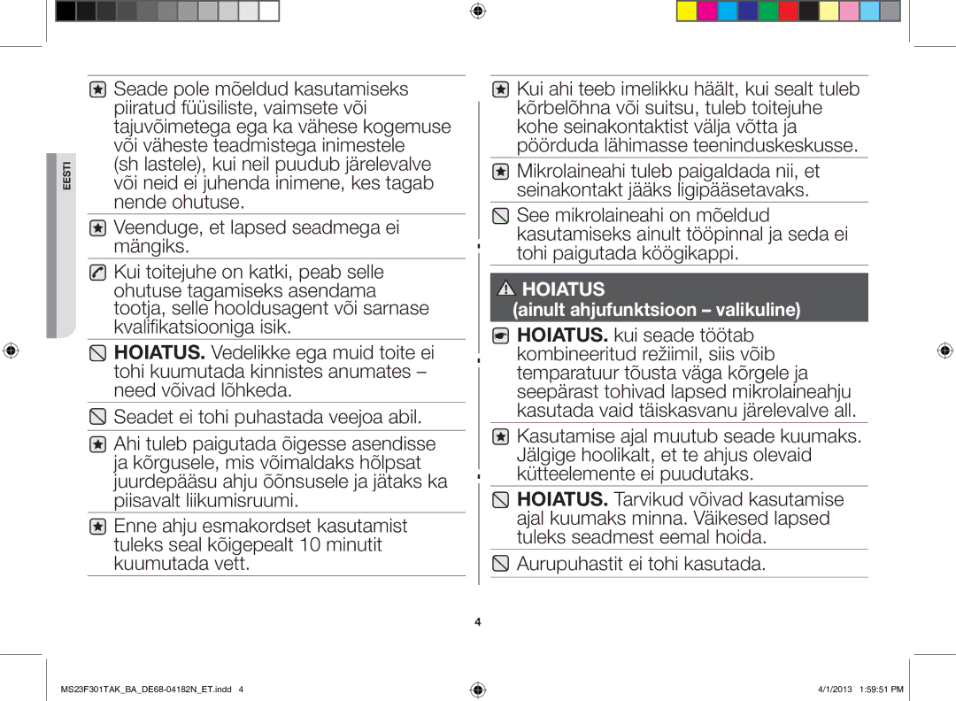 Samsung MS23F301TAK/BA manual Aurupuhastit ei tohi kasutada, Ainult ahjufunktsioon valikuline 