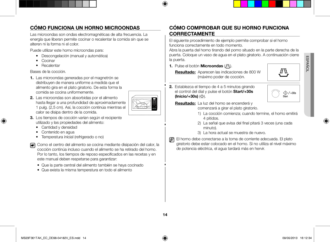 Samsung MS23F301TAK/EC manual Cómo funciona un horno microondas, Cómo comprobar que su horno funciona correctamente 