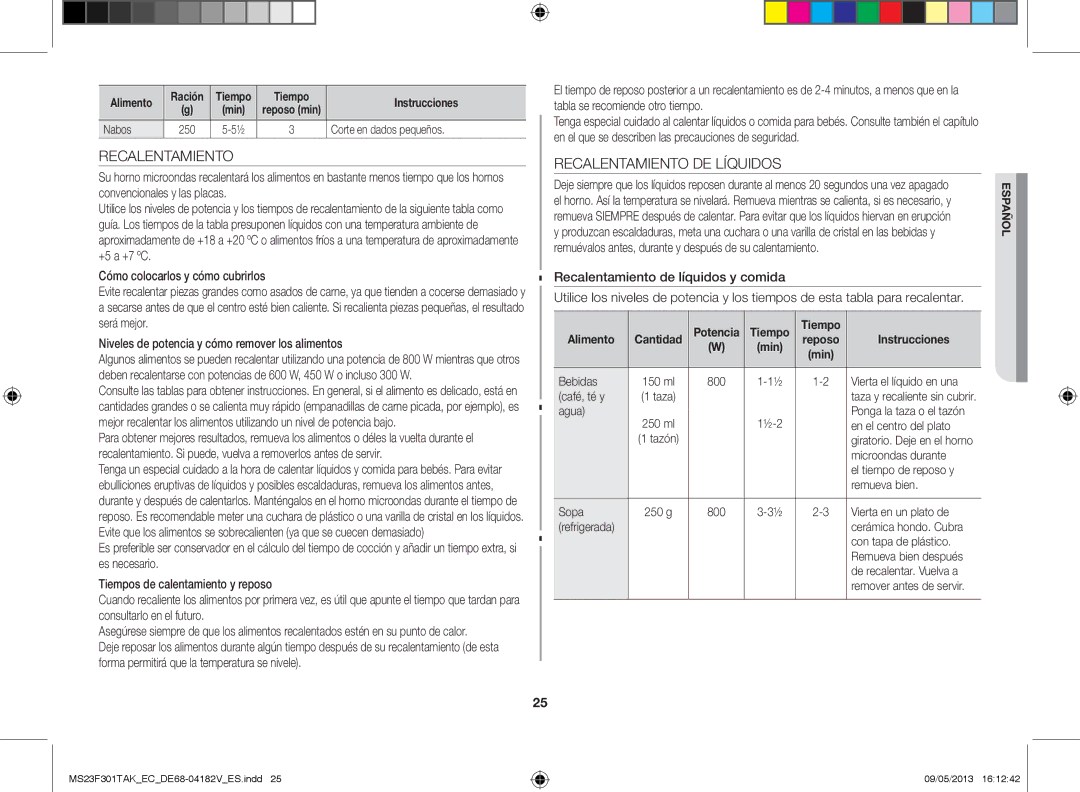 Samsung MS23F301TAK/EC manual Recalentamiento DE Líquidos, Nabos, Corte en dados pequeños, Tiempo Alimento 