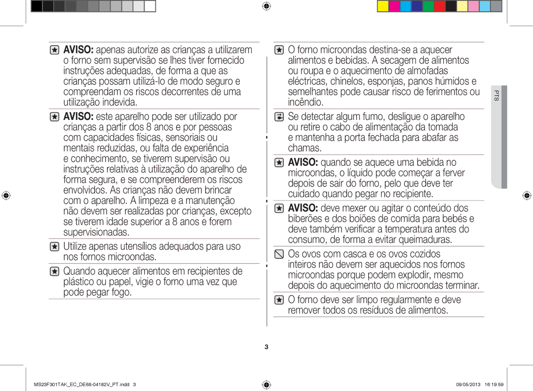 Samsung MS23F301TAK/EC manual Remover todos os resíduos de alimentos 