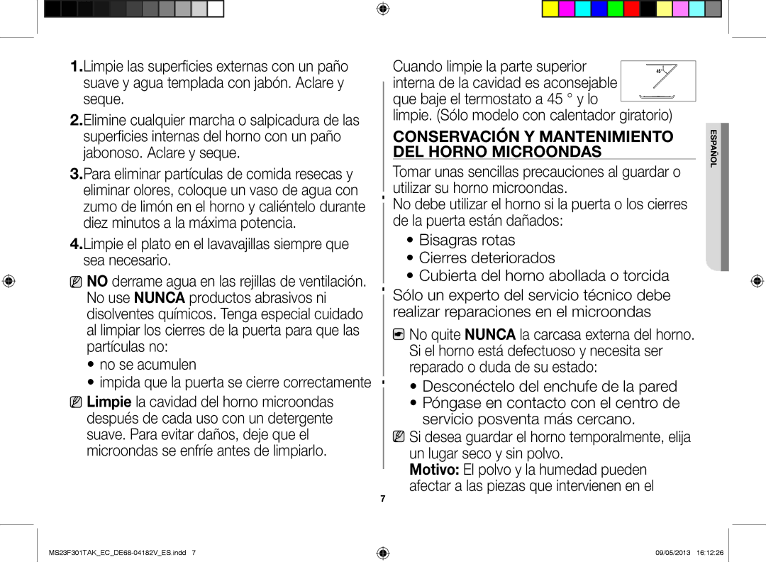 Samsung MS23F301TAK/EC manual Limpie el plato en el lavavajillas siempre que sea necesario, No se acumulen 