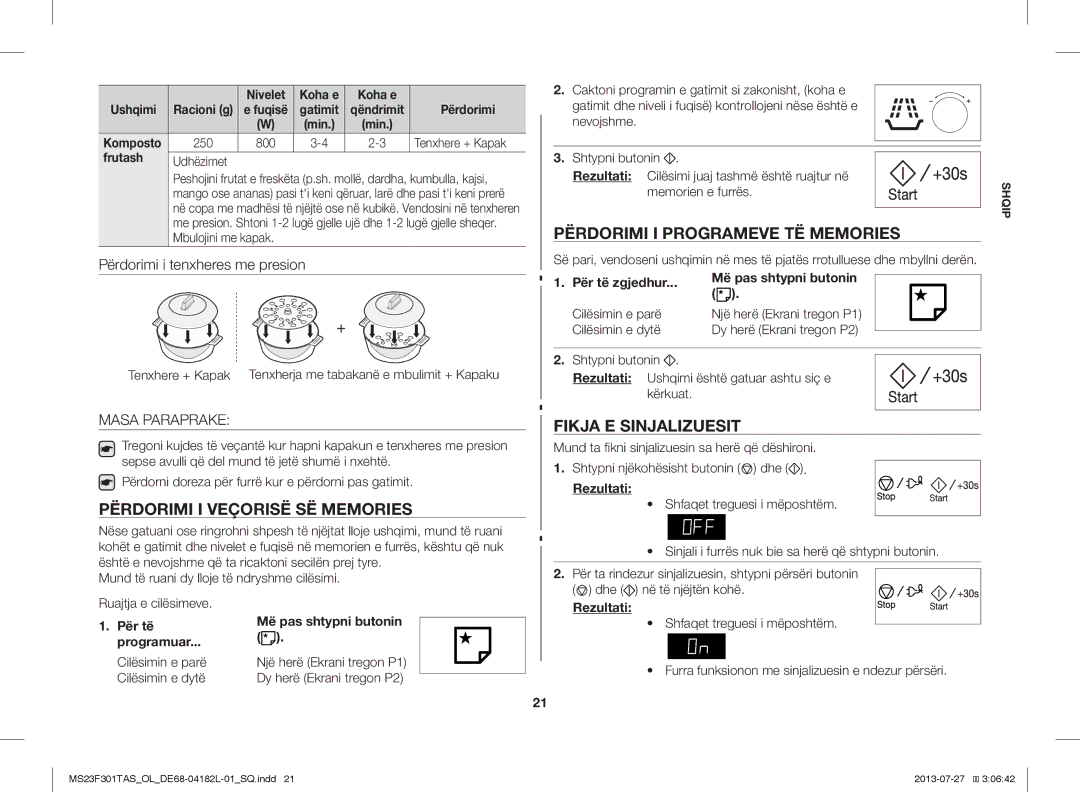 Samsung MS23F301TAK/ZA manual Përdorimi I Programeve TË Memories, Përdorimi I Veçorisë SË Memories, Fikja E Sinjalizuesit 