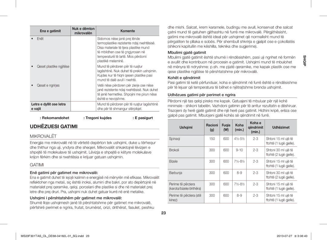 Samsung MS23F301TAK/OL, MS23F301TAS/EO, MS23F301TAK/ZA Udhëzuesi Gatimi, Mikrovalët, Enë gatimi për gatimet me mikrovalë 