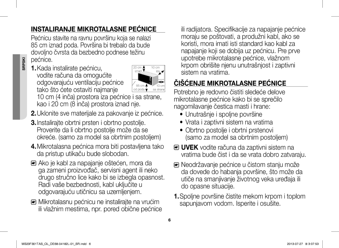 Samsung MS23F301TAS/OL, MS23F301TAS/EO, MS23F301TAK/ZA Čišćenje Mikrotalasne Pećnice, Instaliranje Mikrotalasne Pećnice 