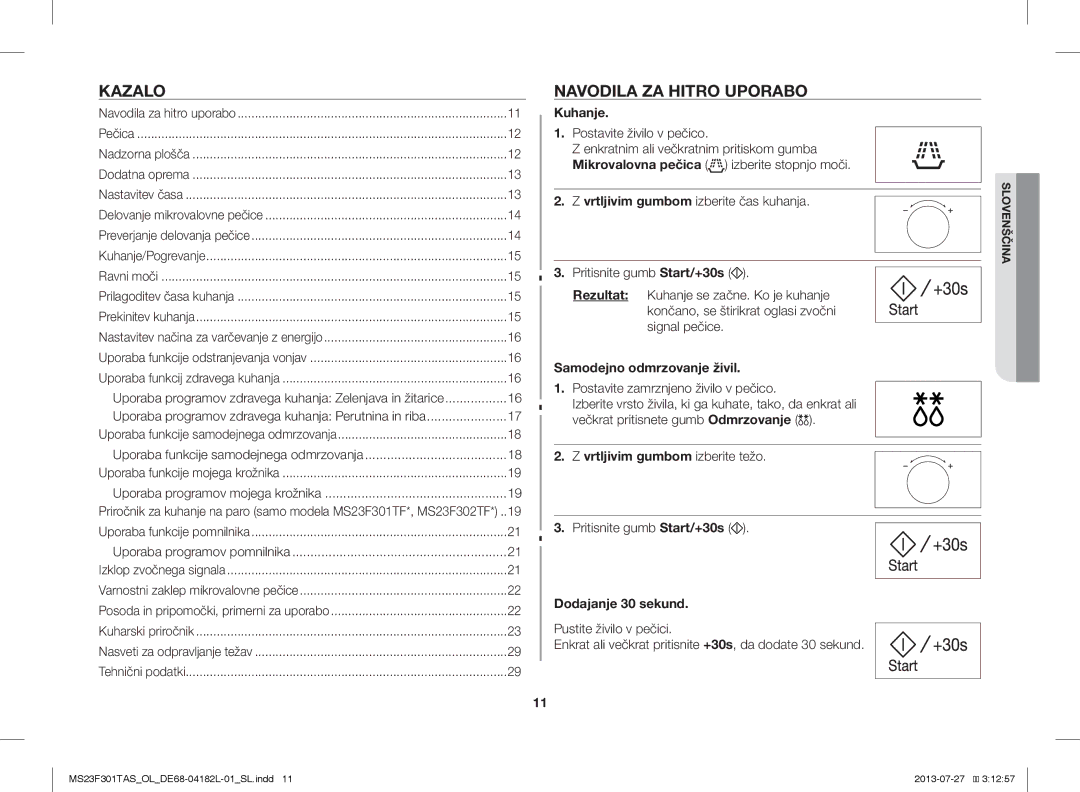 Samsung MS23F301TAS/OL, MS23F301TAS/EO, MS23F301TAK/ZA, MS23F301TAK/OL, MS23F301TAW/OL manual Kazalo, Navodila ZA Hitro Uporabo 