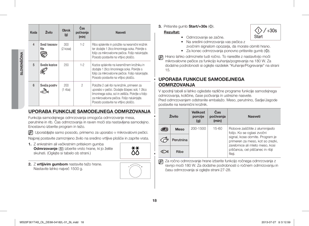 Samsung MS23F301TAS/OL, MS23F301TAS/EO, MS23F301TAK/ZA, MS23F301TAK/OL manual Uporaba Funkcije Samodejnega Odmrzovanja 