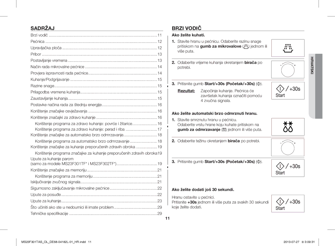 Samsung MS23F301TAK/LI, MS23F301TAS/EO Sadržaj, Brzi Vodič, Ako želite kuhati, Pritisnite gumb Start/+30s Početak/+30s 