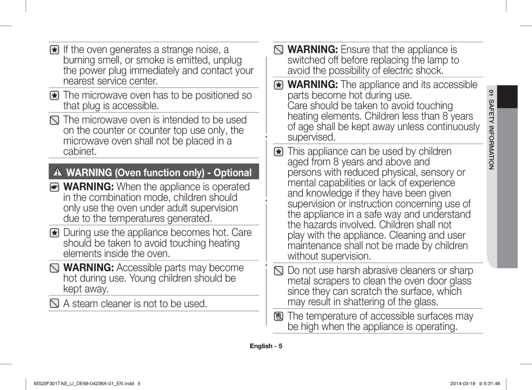 Samsung MS23F301TAK/LI, MS23F301TAW/LI manual During use the appliance becomes hot. Care 