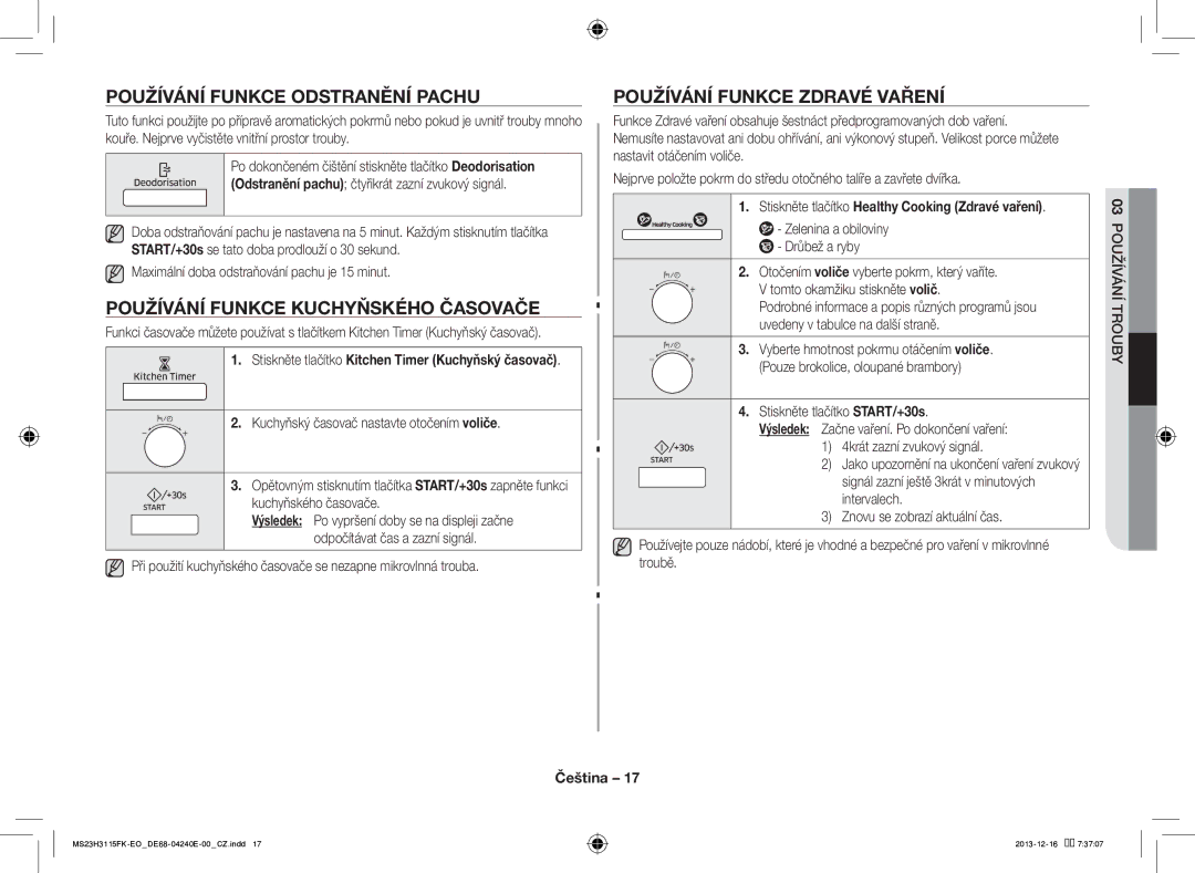 Samsung MS23H3115FK/EO manual Používání Funkce Odstranění Pachu, Používání Funkce Kuchyňského Časovače 