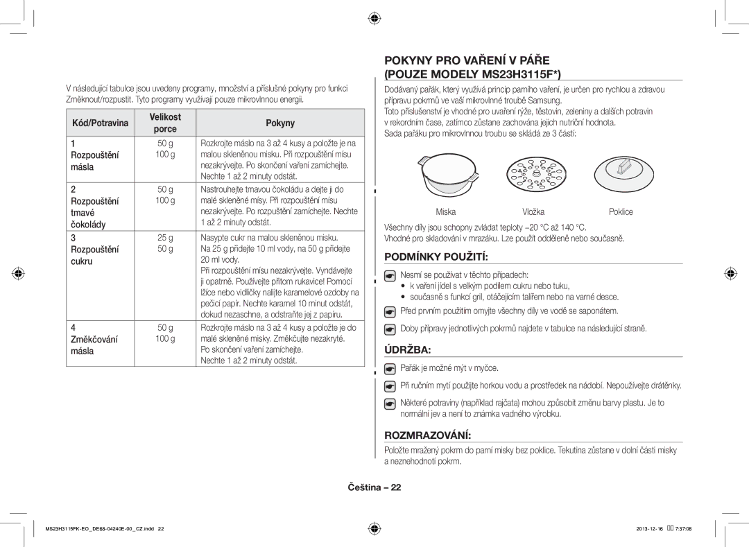Samsung MS23H3115FK/EO Pokyny PRO Vaření V Páře Pouze Modely MS23H3115F, Podmínky Použití, Rozmrazování, Velikost Pokyny 