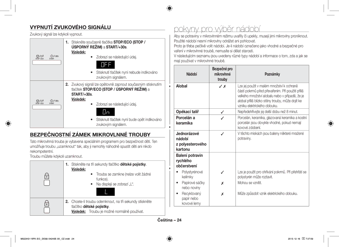 Samsung MS23H3115FK/EO manual Pokyny pro výběr nádobí, Vypnutí Zvukového Signálu, Bezpečnostní Zámek Mikrovlnné Trouby 