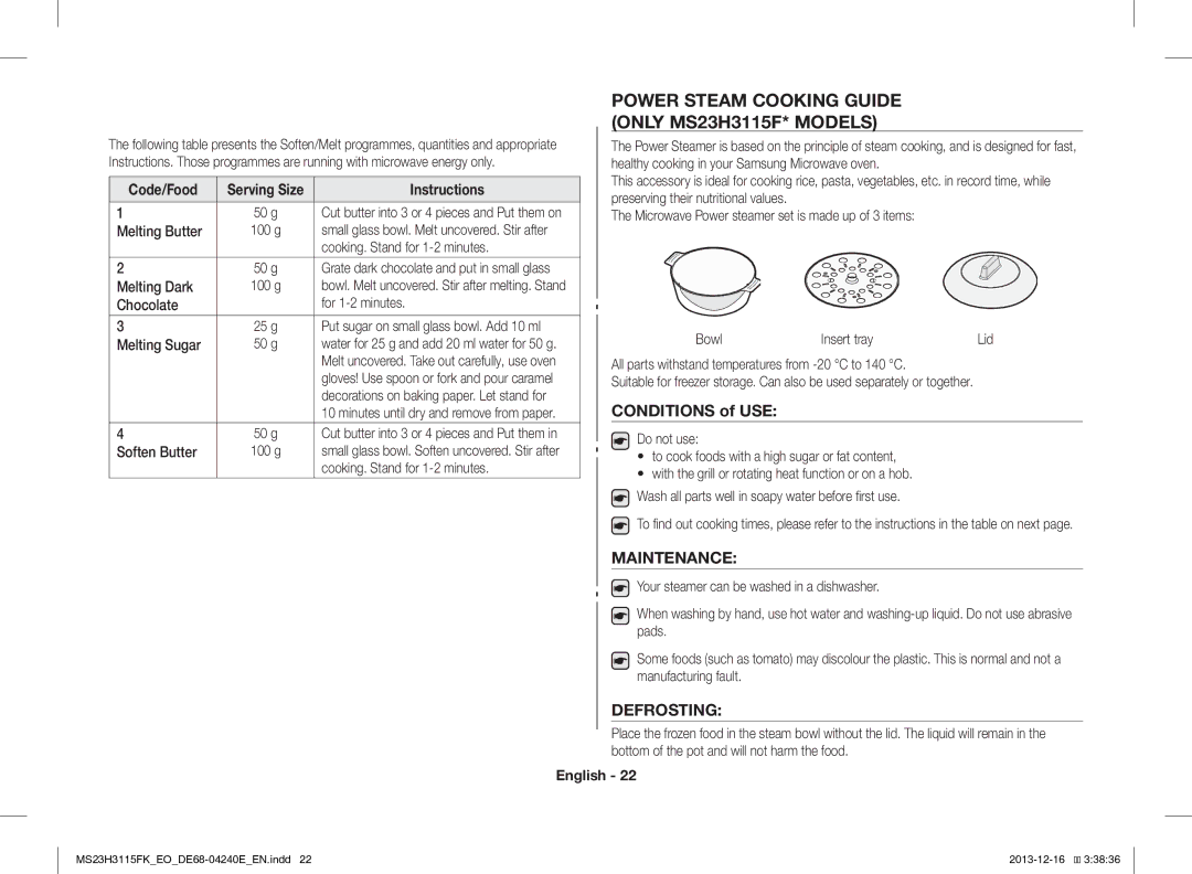 Samsung MS23H3115FK/EO manual Power Steam Cooking Guide only MS23H3115F* Models, Conditions of USE, Maintenance, Defrosting 