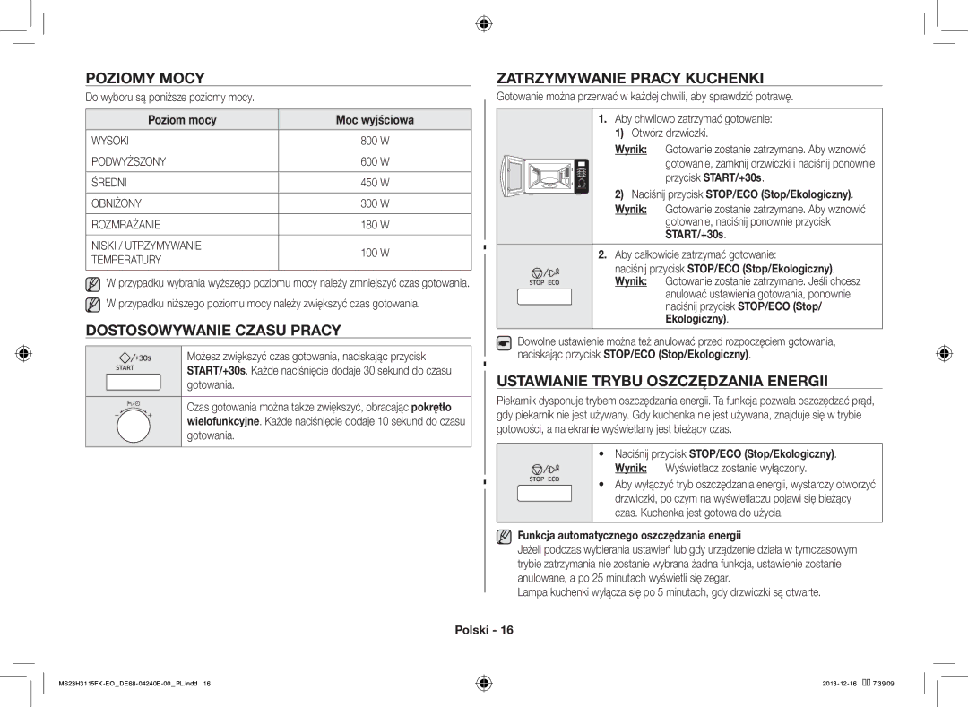 Samsung MS23H3115FK/EO manual Poziomy Mocy, Dostosowywanie Czasu Pracy, Zatrzymywanie Pracy Kuchenki 