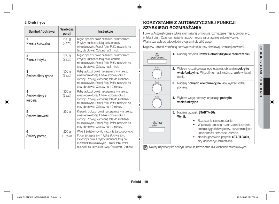 Samsung MS23H3115FK/EO manual Korzystanie Z Automatycznej Funkcji Szybkiego Rozmrażania, Drób i ryby 