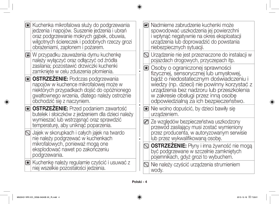 Samsung MS23H3115FK/EO manual Nie wolno dopuścić, by dzieci bawiły się urządzeniem 