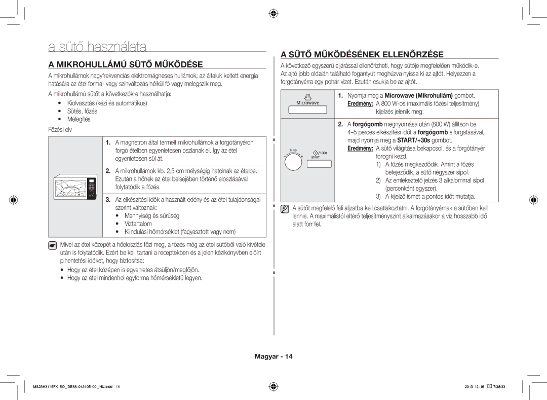 Samsung MS23H3115FK/EO manual Sütő használata, Mikrohullámú Sütő Működése, Sütő Működésének Ellenőrzése 