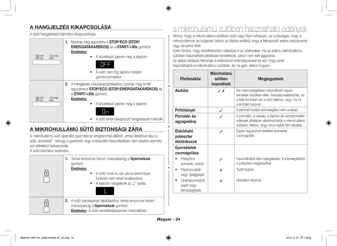 Samsung MS23H3115FK/EO manual Hangjelzés Kikapcsolása, Mikrohullámú Sütő Biztonsági Zára 