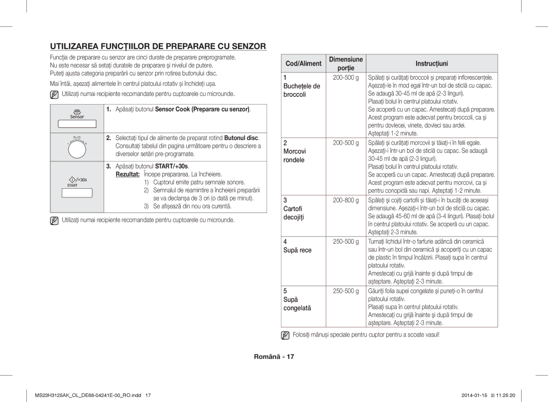 Samsung MS23H3125AK/OL manual Utilizarea Funcţiilor DE Preparare CU Senzor, Cod/Aliment 