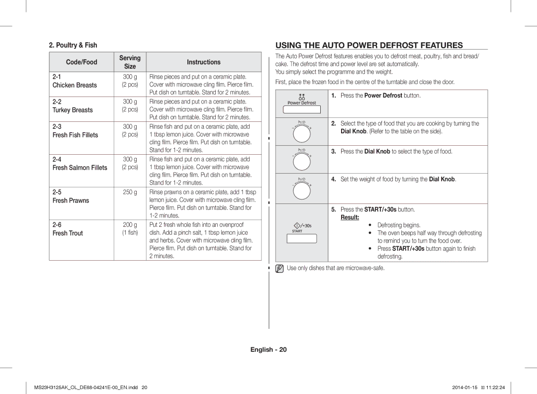 Samsung MS23H3125AK/OL manual Using the Auto Power Defrost Features, Poultry & Fish, Press the Power Defrost button, Result 