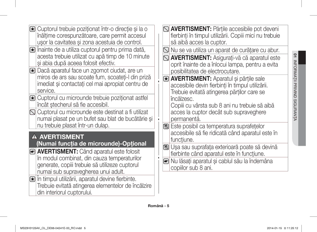 Samsung MS23H3125AK/OL manual Numai funcţia de microunde-Opţional 