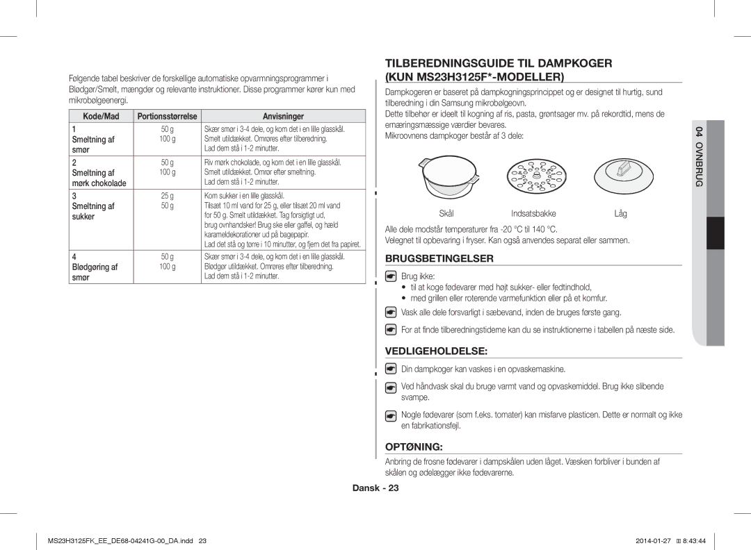 Samsung MS23H3125FK/EE manual Tilberedningsguide TIL Dampkoger KUN MS23H3125F*-MODELLER, Brugsbetingelser, Vedligeholdelse 