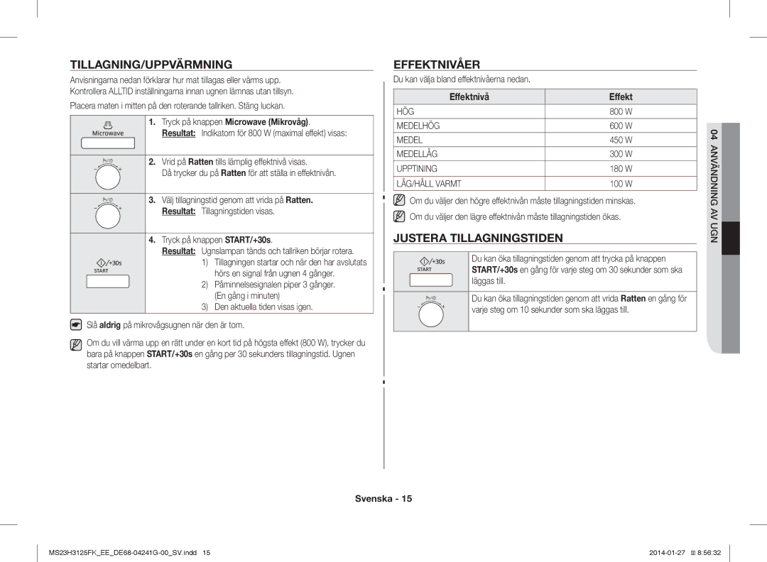 Samsung MS23H3125FK/EE manual Tillagning/Uppvärmning, Effektnivåer, Justera Tillagningstiden 