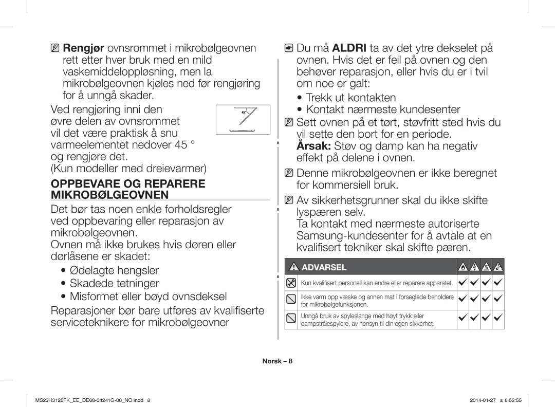 Samsung MS23H3125FK/EE manual Oppbevare OG Reparere Mikrobølgeovnen 