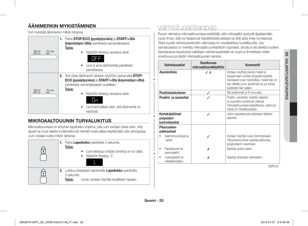 Samsung MS23H3125FK/EE manual Valmistusastiaopas, Äänimerkin Mykistäminen, Mikroaaltouunin Turvalukitus 