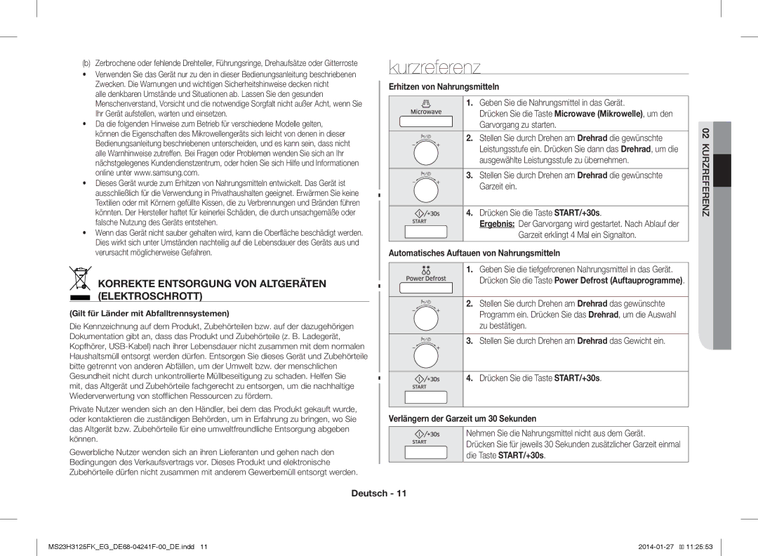 Samsung MS23H3125FW/EG manual Kurzreferenz, Korrekte Entsorgung VON Altgeräten Elektroschrott, Erhitzen von Nahrungsmitteln 