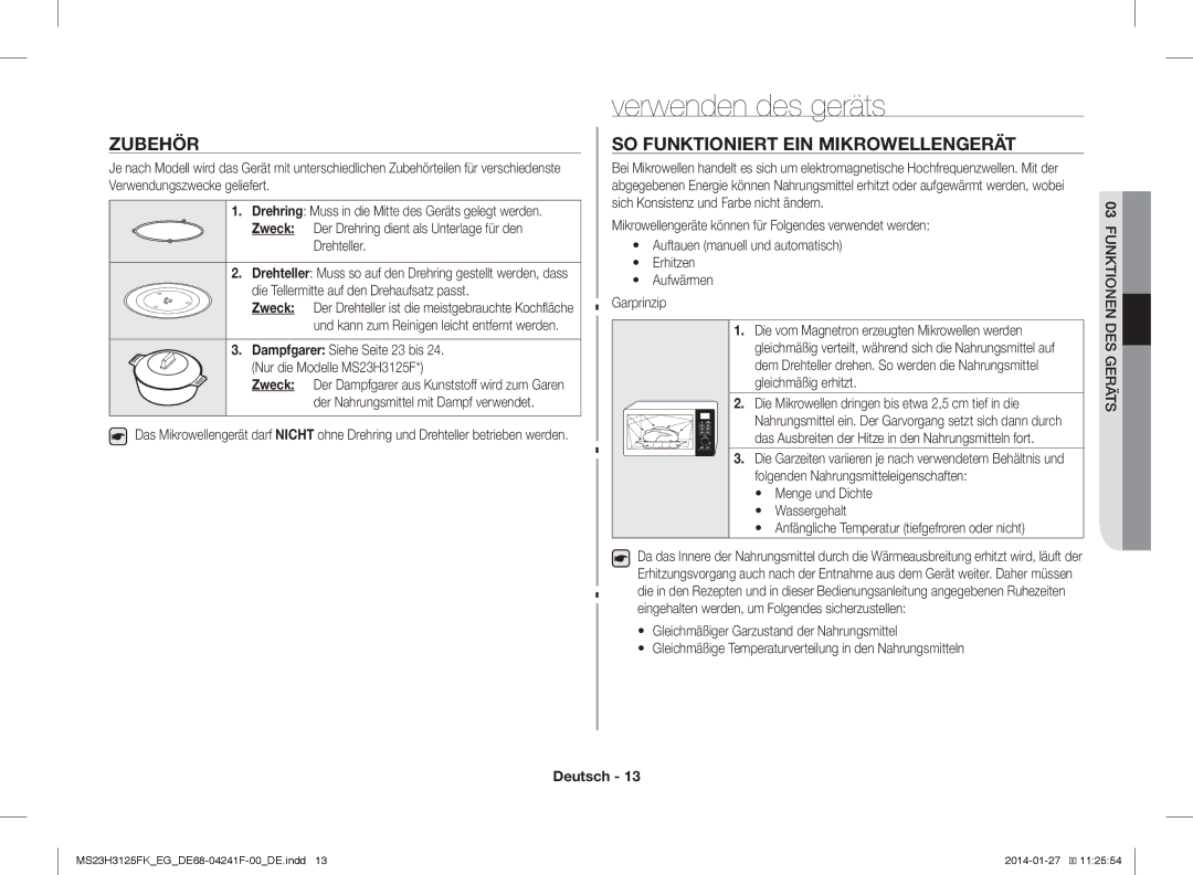 Samsung MS23H3125FW/EG manual Verwenden des geräts, Zubehör, SO Funktioniert EIN Mikrowellengerät 