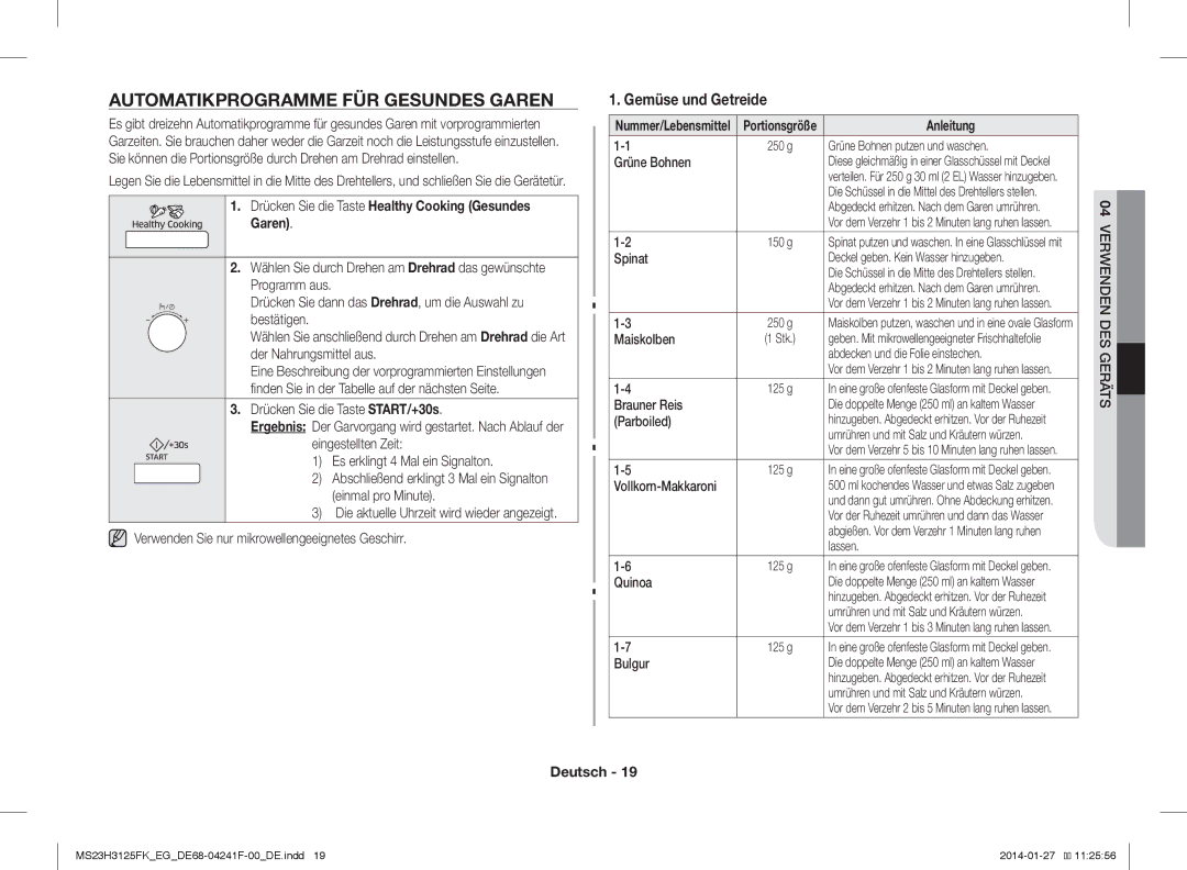 Samsung MS23H3125FW/EG manual Automatikprogramme FÜR Gesundes Garen 