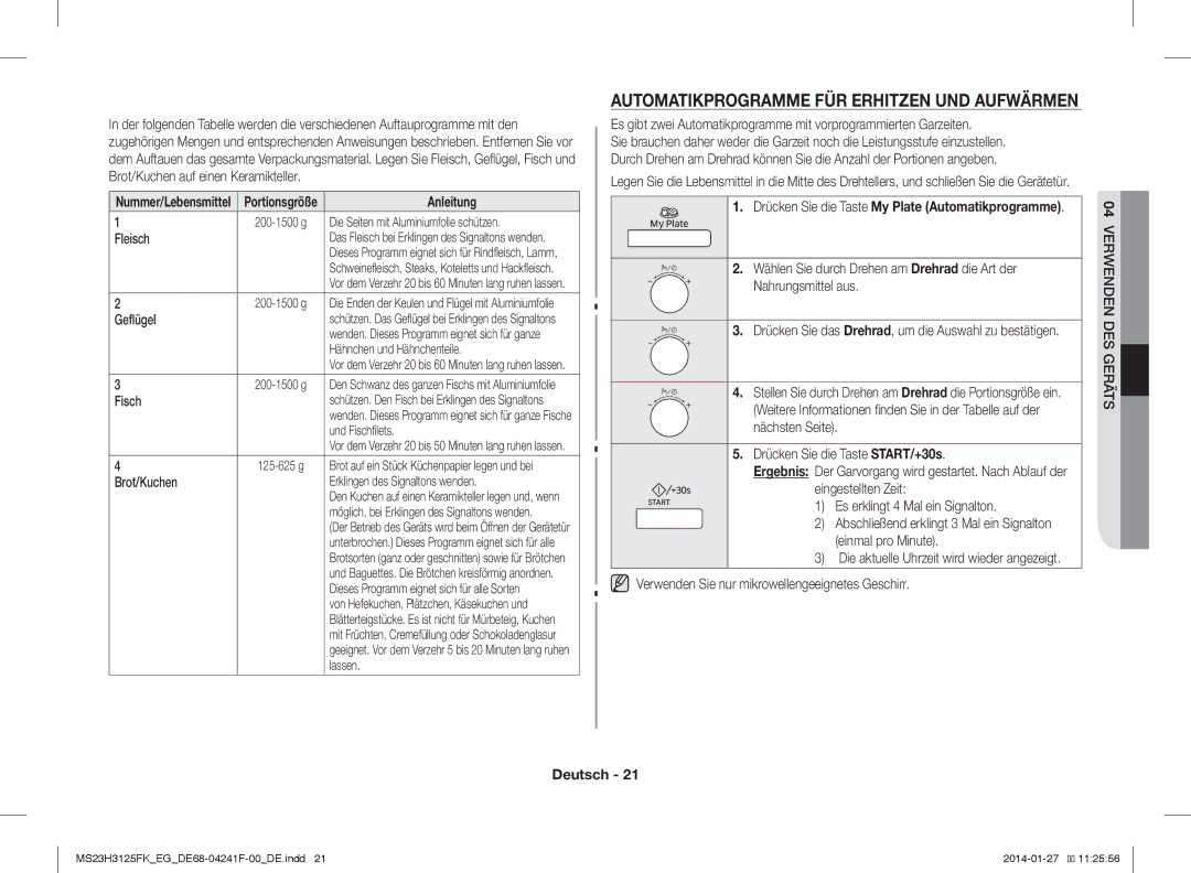 Samsung MS23H3125FW/EG manual Automatikprogramme FÜR Erhitzen UND Aufwärmen, Fleisch, Geflügel, Fisch, Brot/Kuchen 