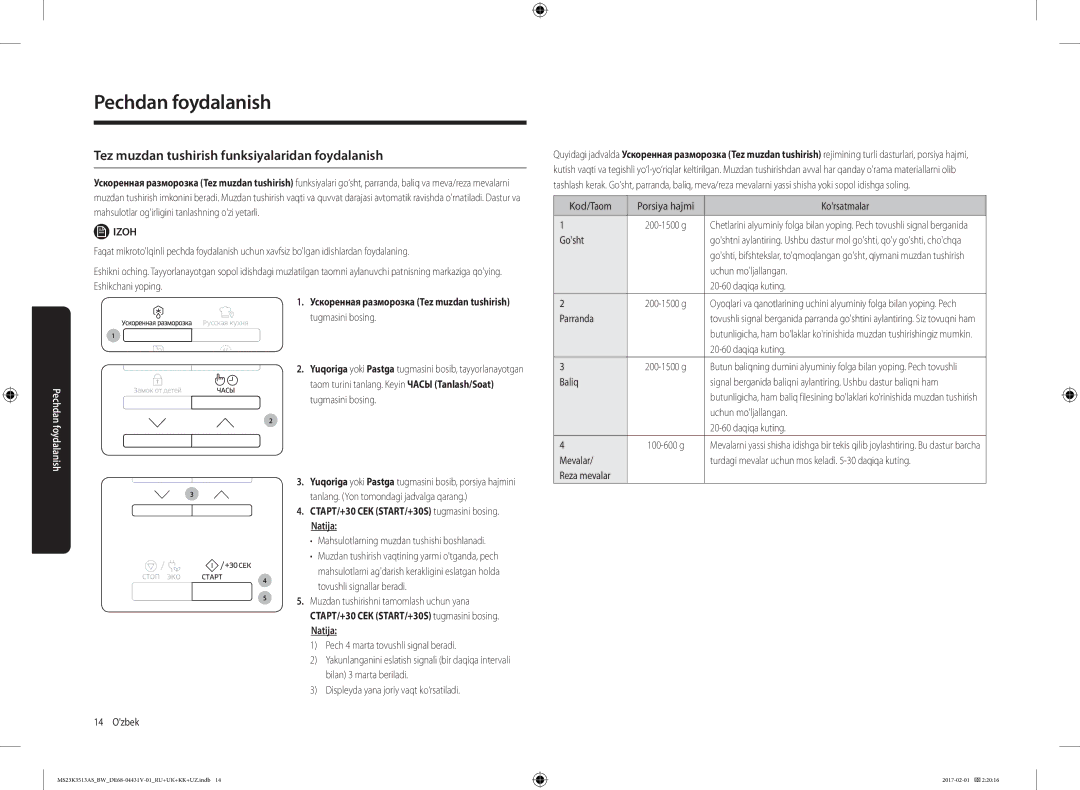 Samsung MS23K3513AS/BW, MS23K3513AK/BW, MS23K3513AW/BW manual Tez muzdan tushirish funksiyalaridan foydalanish 