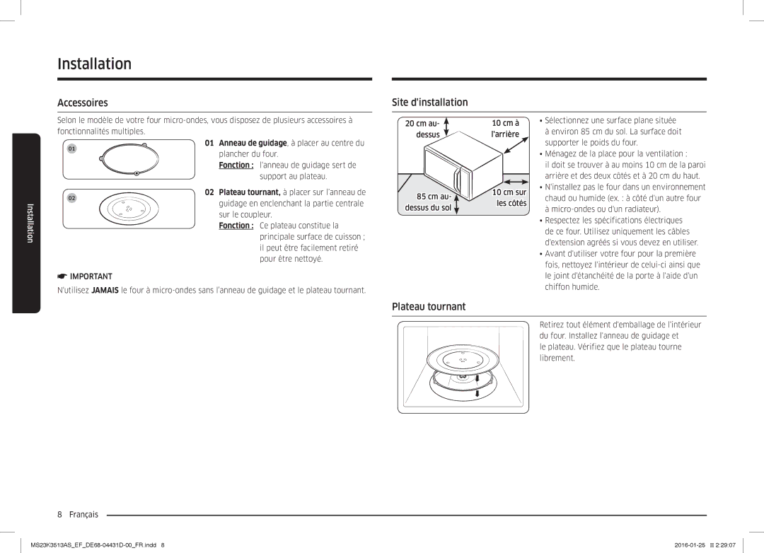 Samsung MS23K3513AS/EF, MS23K3513AK/EF, MS23K3513AW/EF manual Installation, Accessoires Site dinstallation, Plateau tournant 