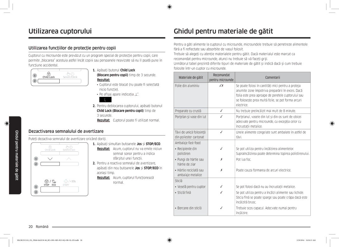 Samsung MS23K3513AK/OL, MS23K3513AK/EG Ghidul pentru materiale de gătit, Utilizarea funcţiilor de protecţie pentru copii 