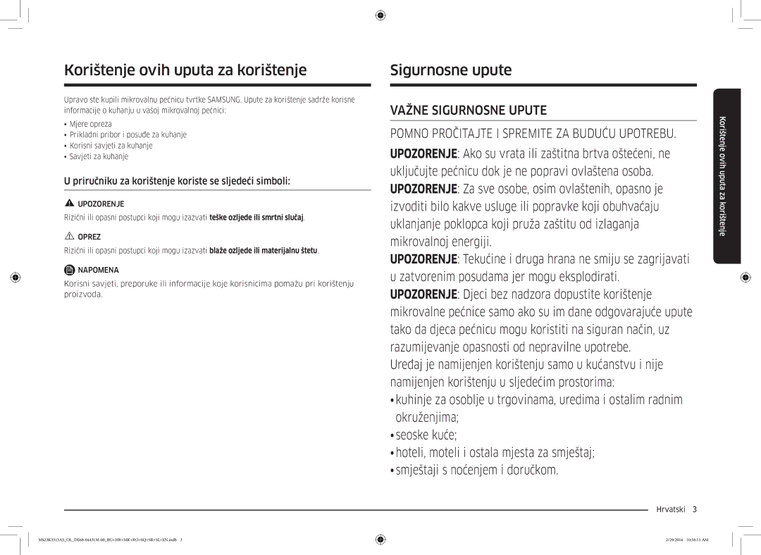 Samsung MS23K3513AK/EG, MS23K3513AK/OL manual Korištenje ovih uputa za korištenje, Sigurnosne upute 