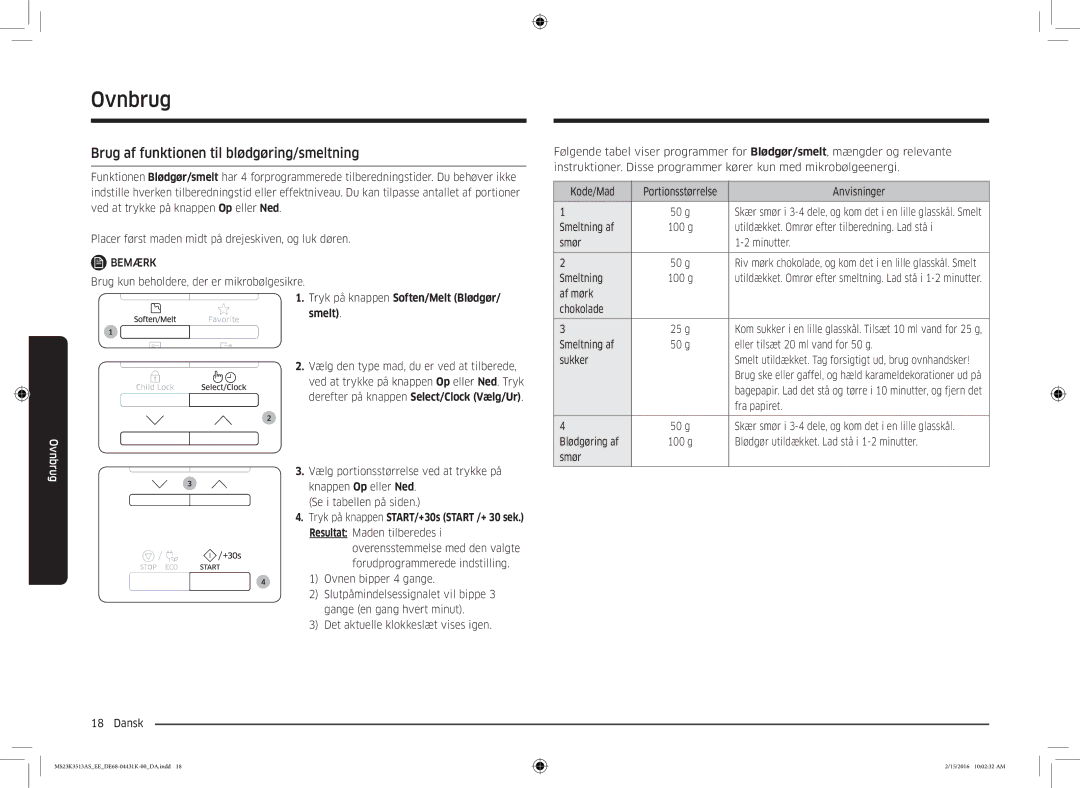 Samsung MS23K3513AS/EE, MS23K3513AW/EE manual Brug af funktionen til blødgøring/smeltning 