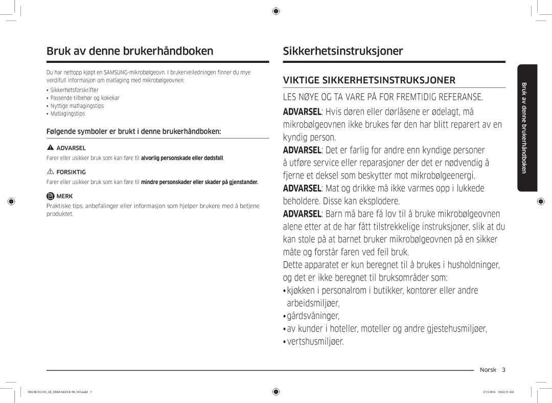 Samsung MS23K3513AW/EE, MS23K3513AS/EE manual Bruk av denne brukerhåndboken, Sikkerhetsinstruksjoner, Forsiktig, Merk 