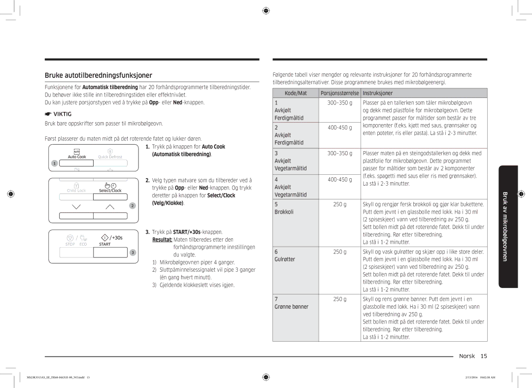 Samsung MS23K3513AW/EE, MS23K3513AS/EE manual Bruke autotilberedningsfunksjoner 