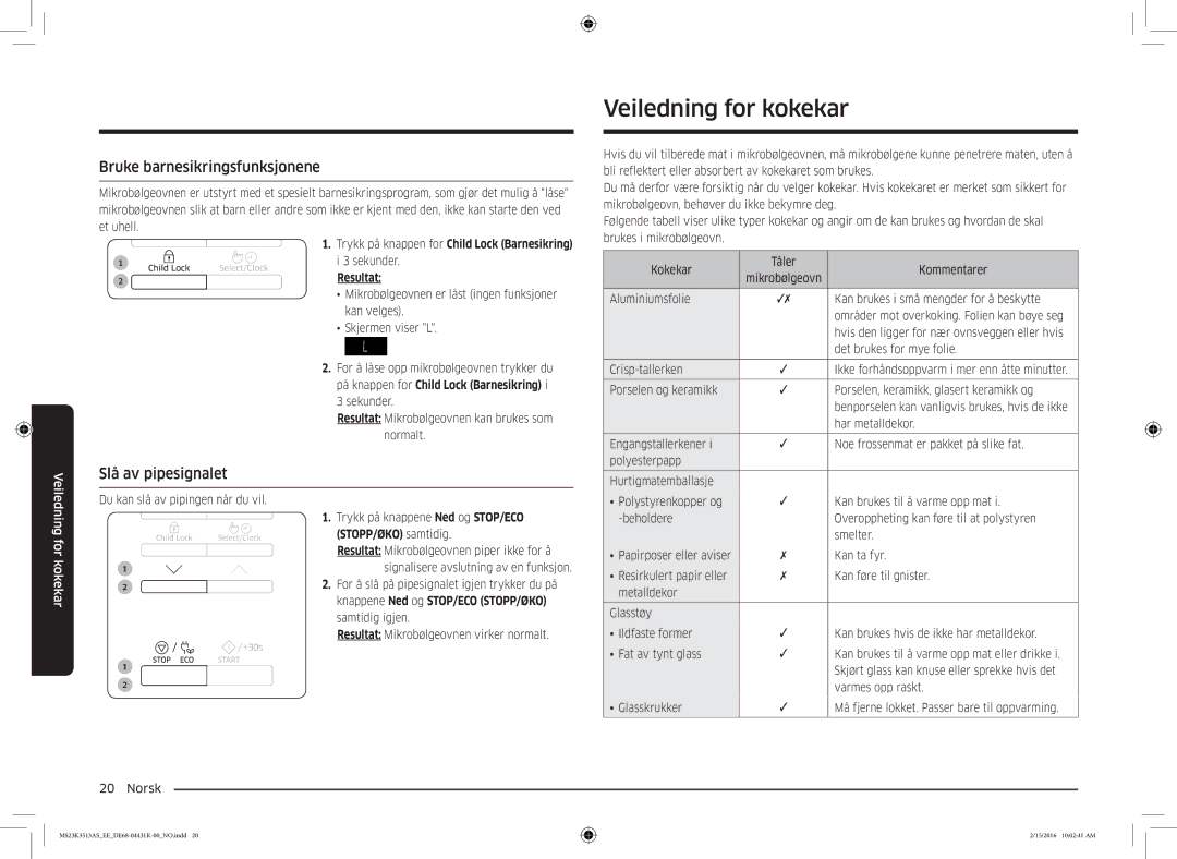 Samsung MS23K3513AS/EE, MS23K3513AW/EE manual Veiledning for kokekar, Bruke barnesikringsfunksjonene, Slå av pipesignalet 