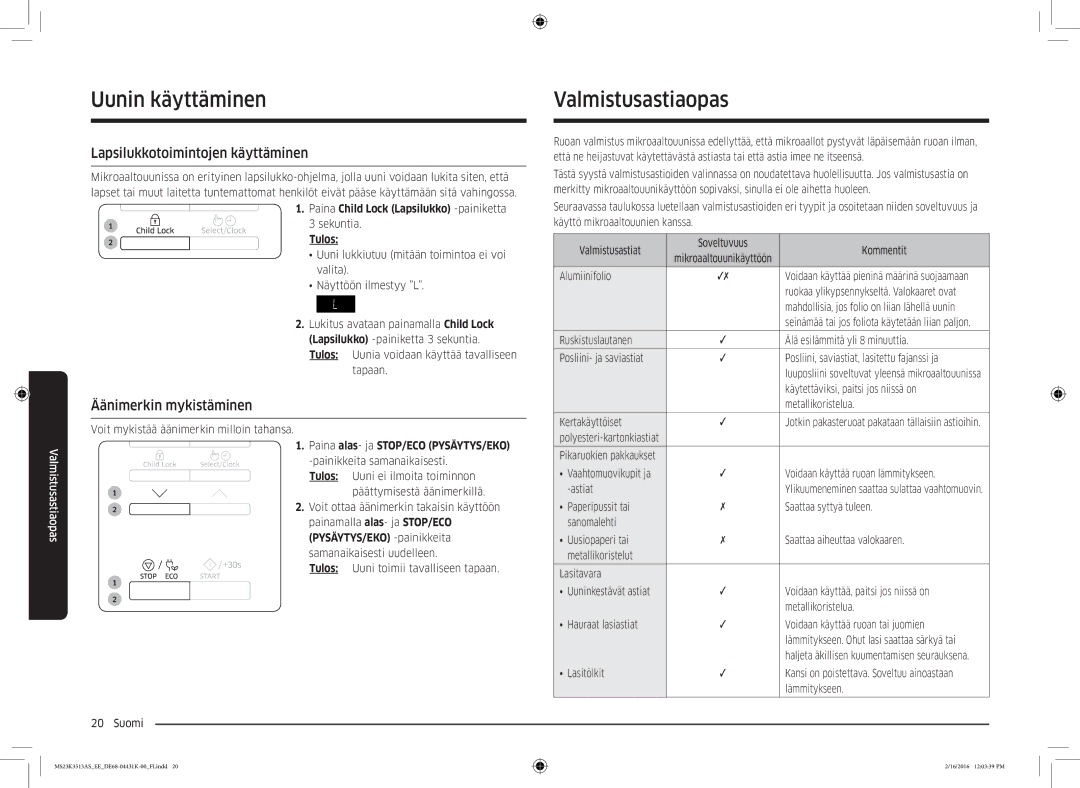 Samsung MS23K3513AS/EE, MS23K3513AW/EE manual Valmistusastiaopas, Lapsilukkotoimintojen käyttäminen, Äänimerkin mykistäminen 